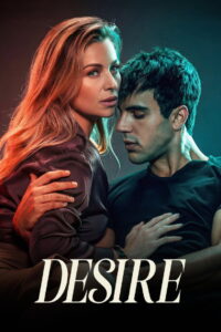 Desire (2026) WEB-DL [Hindi (DD5.1) & English] 480p | 720p | 1080p | 2160p 4K SDR [x264/ESubs] | Full Movie