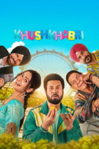 Khushkhabri (2026) WEB-DL [Punjabi DD5.1] 480p | 720p | 1080p [x264/ESubs] | Full Movie