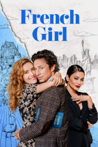 French Girl (2024) WEB-DL [Hindi DD2.0 + English DD5.1] 480p | 720p | 1080p [x264/ESubs] | Full Movie