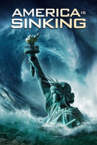America Is Sinking (2023) BluRay [Hindi (DD5.1) & English] 480p | 720p | 1080p [x264/ESubs] | Full Movie