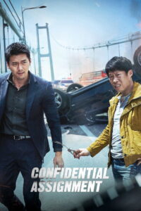 Confidential Assignment (2017) BluRay Dual Audio {Hindi-English} 480p [470MB] | 720p [1.2GB] | 1080p [3GB]