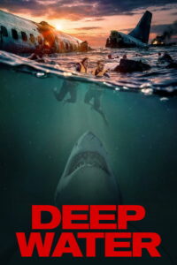 Deep Water (2026) WEB-DL [English (DD5.1)] 720p | 1080p [x264/ESubs] | Full Movie