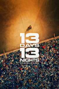 13 Days, 13 Nights (2025) WEB-DL [Hindi (DD5.1) & French] 480p | 720p | 1080p [x264/ESubs] | Full Movie