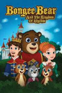 Bongee Bear and the Kingdom of Rhythm (2019) WEB-DL [Hindi (DD2.0) & English] 480p | 720p | 1080p [x264/ESubs] | Full Movie