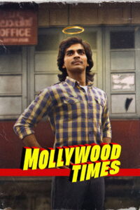 Mollywood Times (2026) WEB-DL [Hindi ORG DD5.1 + Malayalam DD5.1] 480p | 720p | 1080p | 4k[2160p] [x264/ESubs] | Full Movie