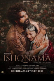 Ishqnama (2026) HDTC [Punjabi] 480p | 720p | 1080p [x264/ESubs] | Full Movie