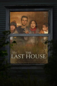 The Last House (2026) WEB-DL [Hindi (DD5.1) & English] 480p | 720p | 1080p [x264/ESubs] | Full Movie