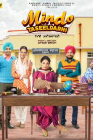 Mindo Taseeldarni (2019) WEB-DL [Punjabi] 480p | 720p | 1080p [x264/ESubs] | Full Movie