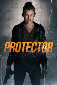 Protector (2026) WEB-DL [Hindi (DD2.0) & English] 480p | 720p | 1080p [x264/ESubs] | Full Movie