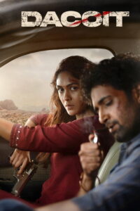 Dacoit (2026) HDTC | 480p | 720p | 1080p [x264/ESubs] | Full Movie
